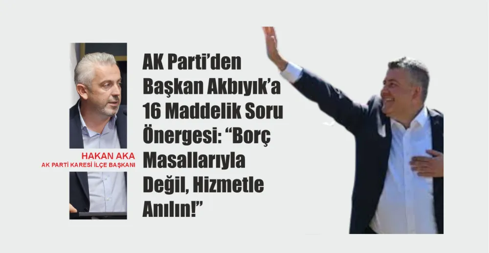 “Bizim tesisleri temizlemekten başka neye imza attınız?”