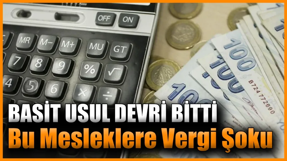 BASİT USUL TARİHE KARIŞACAK!